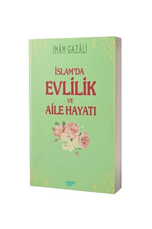 İslamda Evlilik Ve Aile Hayatı - Kahraman Yayınları