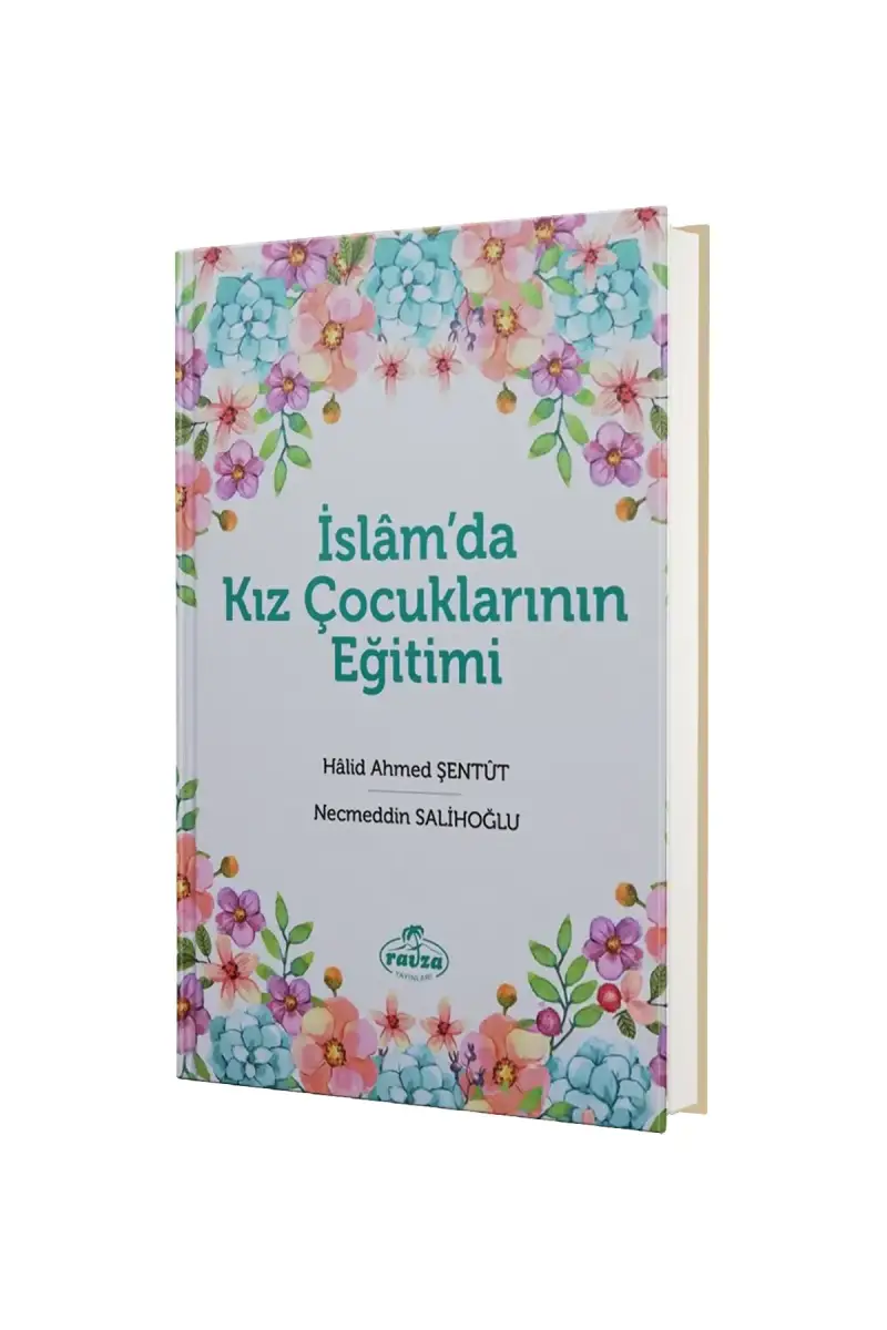 İslamda Kız Çocuklarının Eğitimi - 1