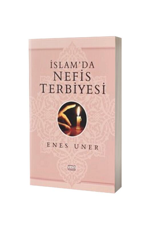 İslamda Nefis Terbiyesi - Yasin Yayınevi