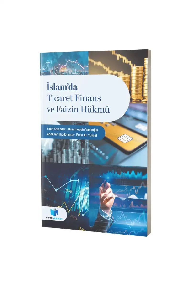 İslamda Ticaret Finans ve Faizin Hükmü - 1