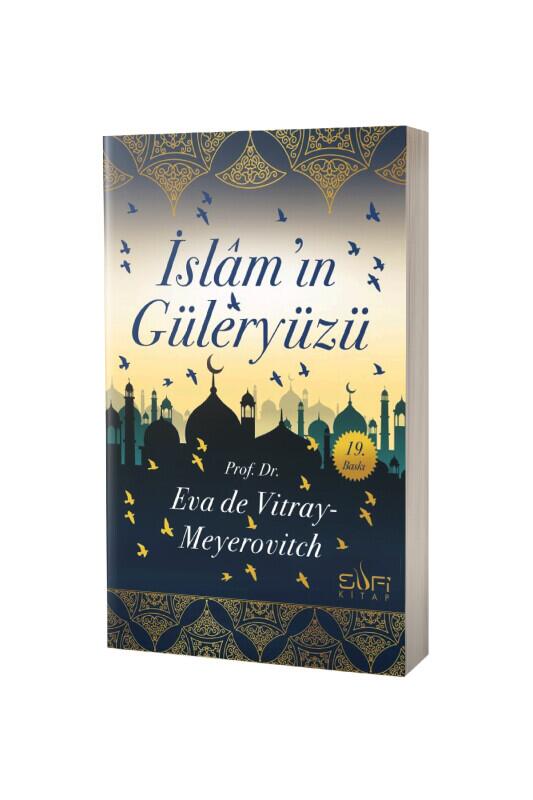 İslamın Güleryüzü - Sufi Kitap