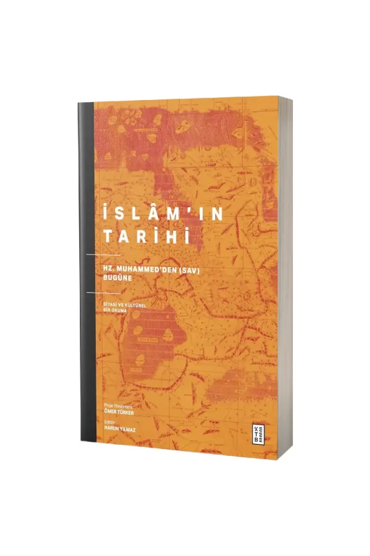 İslamın Tarihi - Ketebe Yayınları