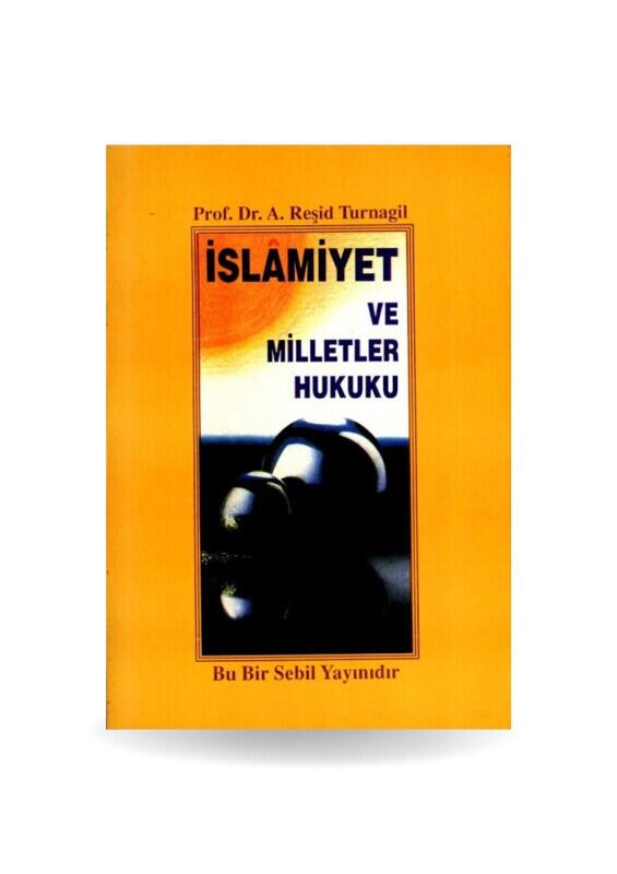 İslamiyet Ve Milletler Hukuku - Sebil Yayınevi