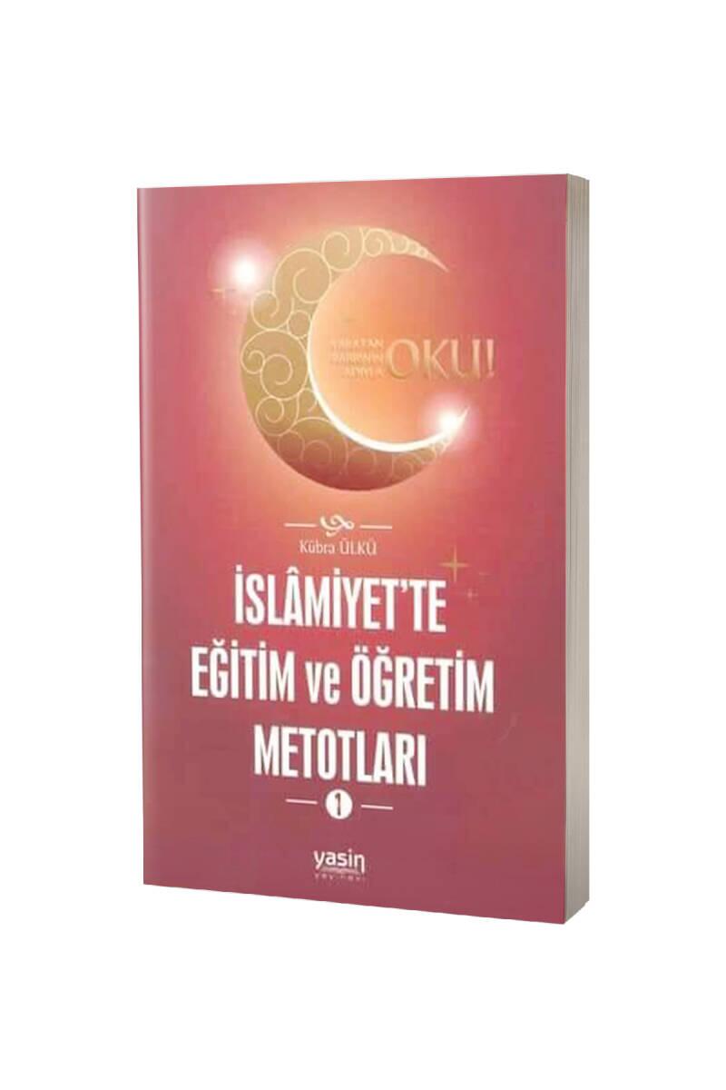 İslamiyette Öğrenme Metotları 1 - 1