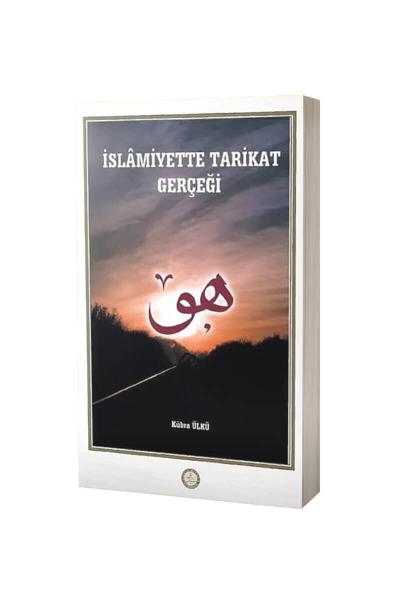 İslamiyette Tarikat Gerçeği - 1