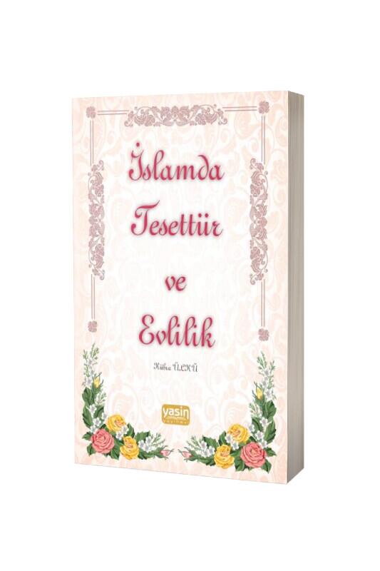 İslamiyette Tesettür ve Evlilik - Hala Kitap
