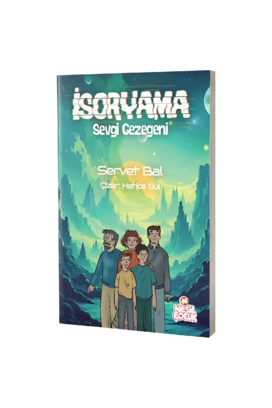 İsoryama Sevgi Gezegeni - Nesil Yayınları
