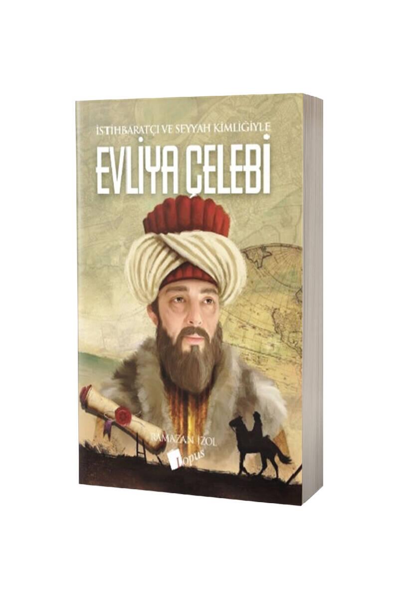 İstihbaratçı Ve Seyyah Kimliğiyle Evliya Çelebi - 1