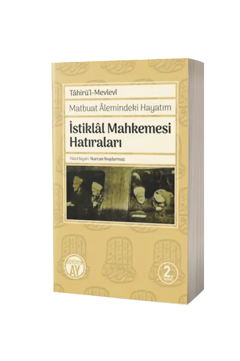 İstiklal Mahkemesi Hatıraları - 1