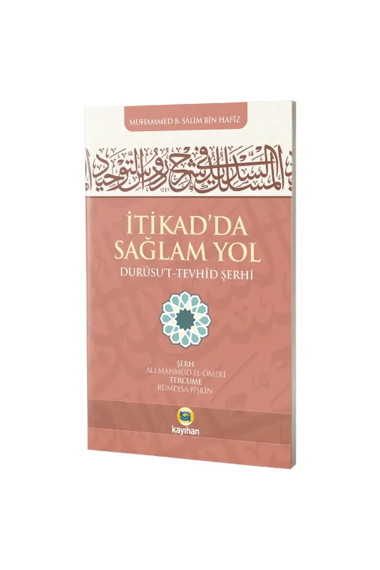 İtikadda Sağlam Yol - Kayıhan Yayınları