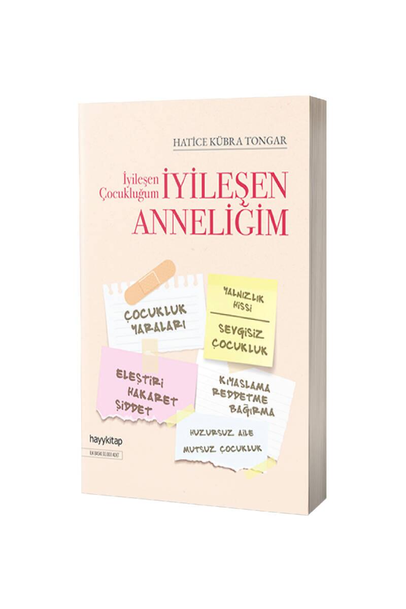 İyileşen Çocukluğum İyileşen Anneliğim - 1