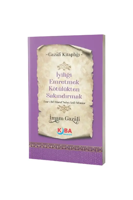 İyiliği Emretmek Kötülükten Sakındırmak - Kuba Yayınevi