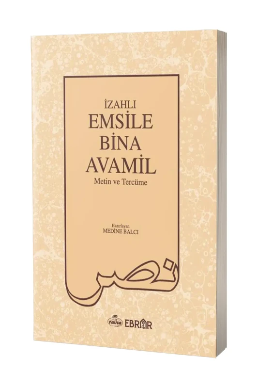 İzahlı Emsile Bina Avamil Metin ve Tercümesi - Ravza Kitabevi