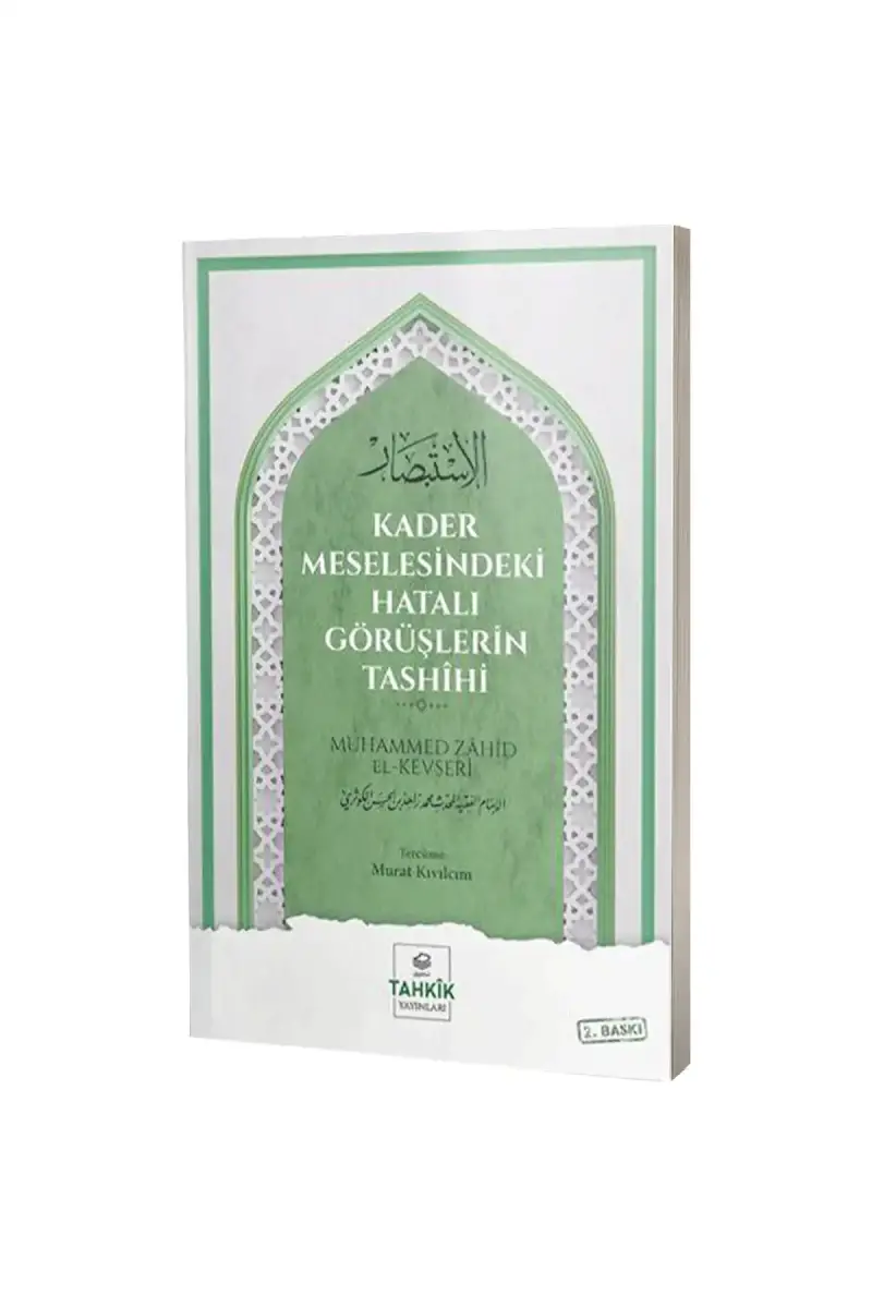 Kader Meselesindeki Hatalı Görüşlerin Tashihi - 1