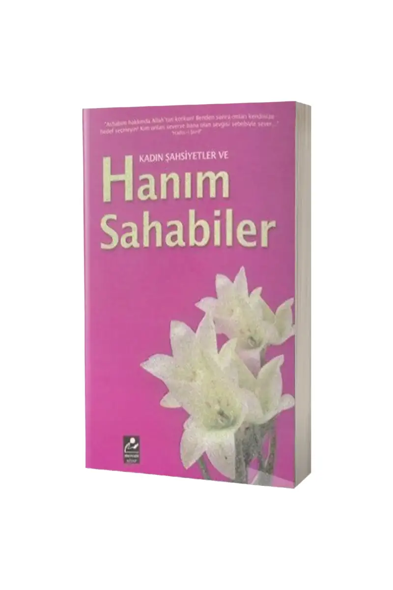 Kadın Şahsiyetler ve Hanım Sahabiler - 1