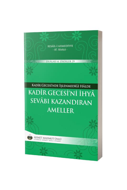 Kadir Gecesini İhya Sevabı Kazandıran Ameller - Lalegül Yayınevi