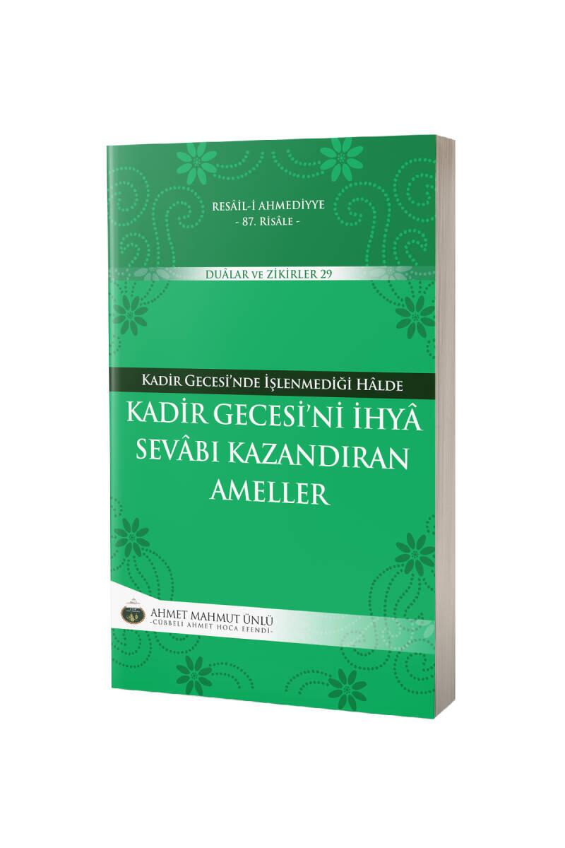 Kadir Gecesini İhya Sevabı Kazandıran Ameller - 1