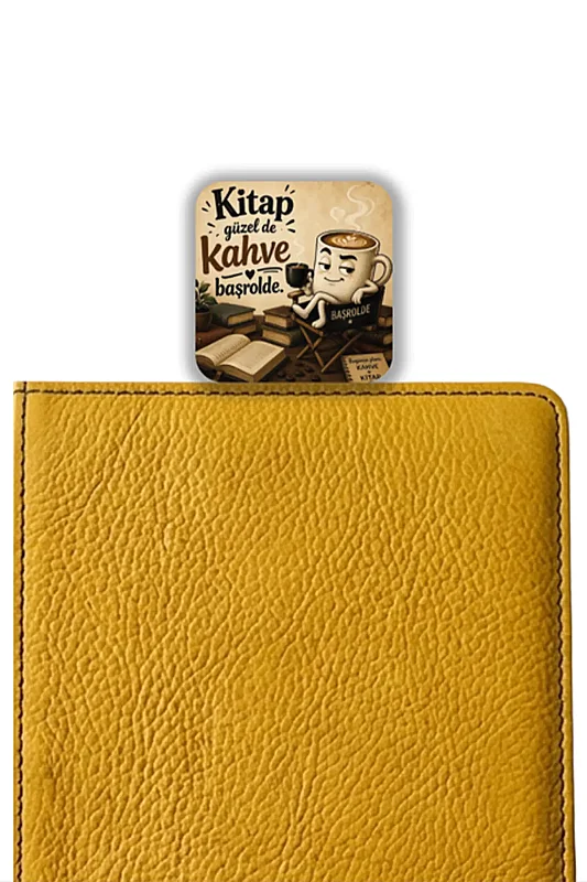 Kahve Başrolde Kitap Ayracı - 2