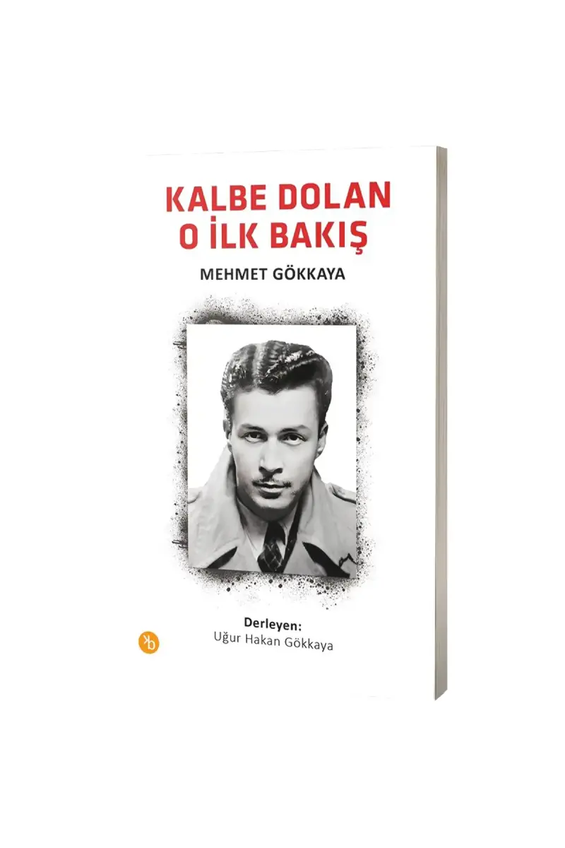 Kalbe Dolan O İlk Bakış - 1