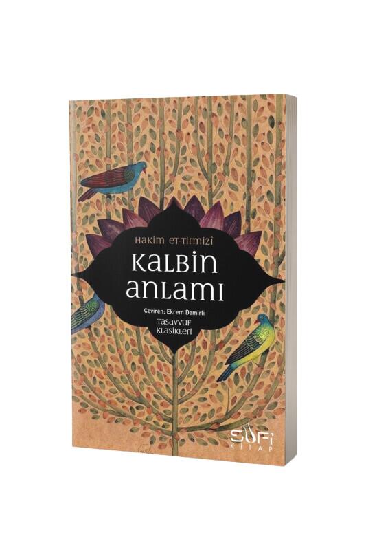 Kalbin Anlamı - Sufi Kitap