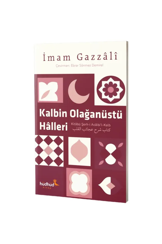 Kalbin Olağanüstü Halleri - Hüdhüd Kitap