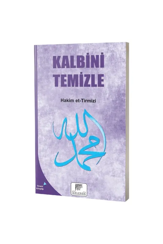 Kalbini Temizle - Gelenek Yayıncılık