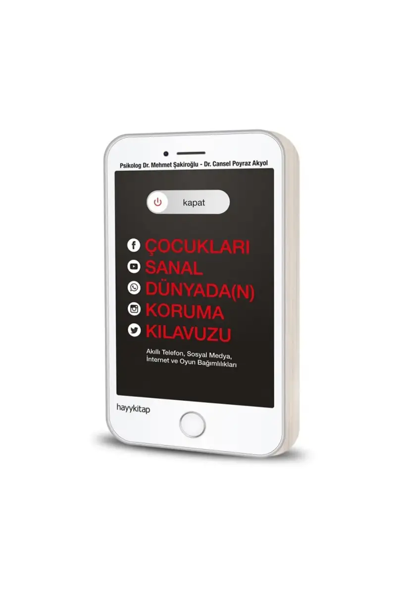 Kapat Çocukları Sanal Dünyadan Koruma Kılavuzu - 1
