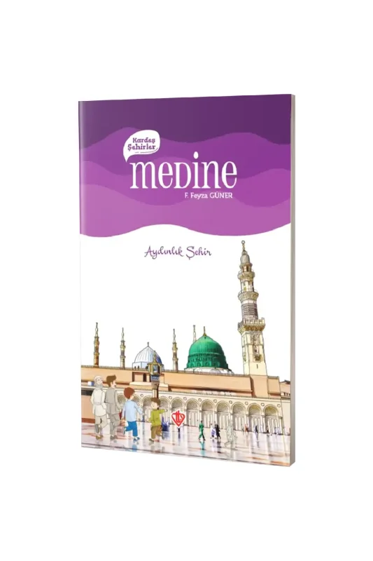 Kardeş Şehirler Medine - Diyanet Vakfı Yayınları