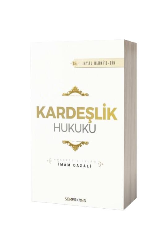 Kardeşlik Hukuku - Semerkand Yayınları