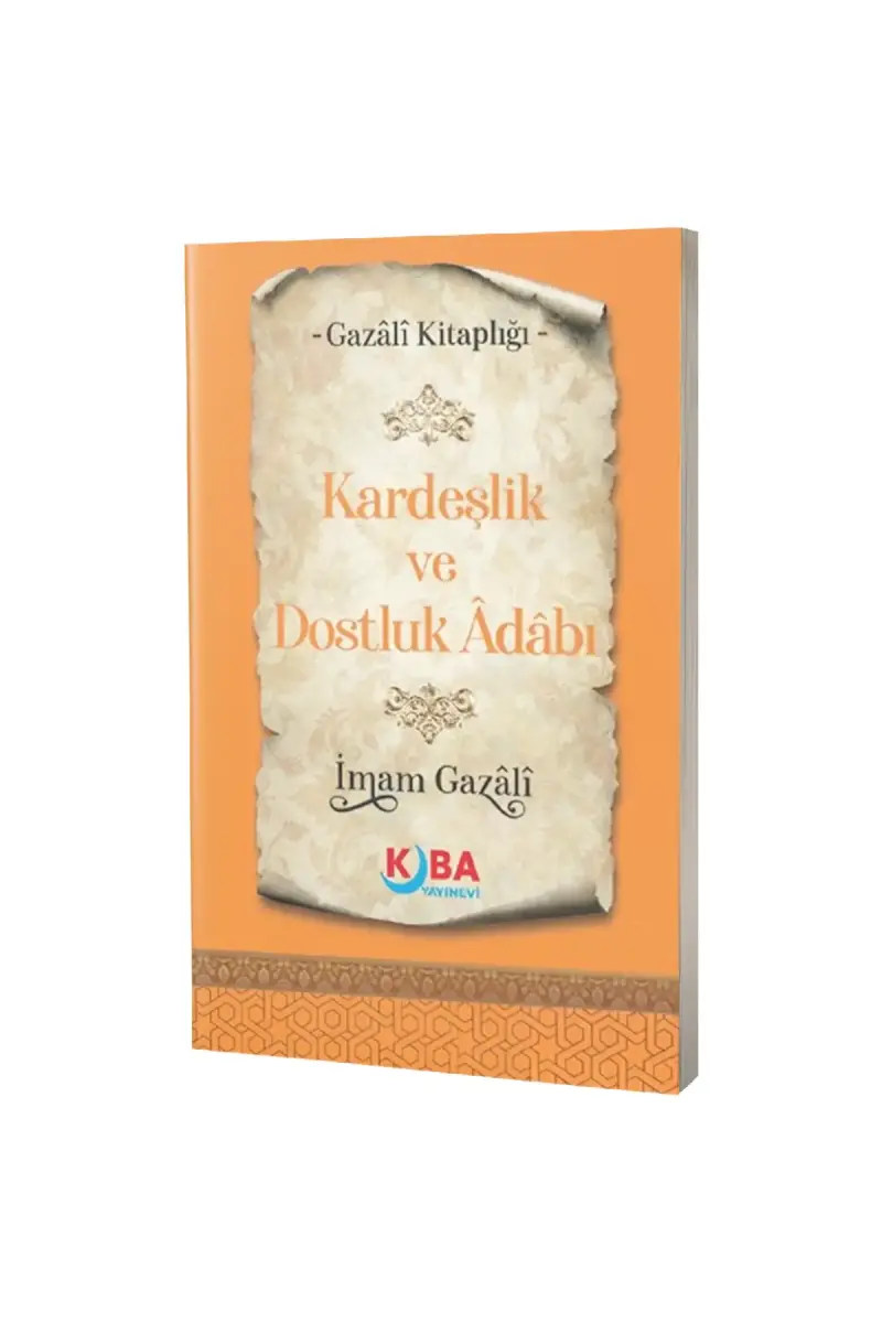 Kardeşlik ve Dostluk Adabı - 1