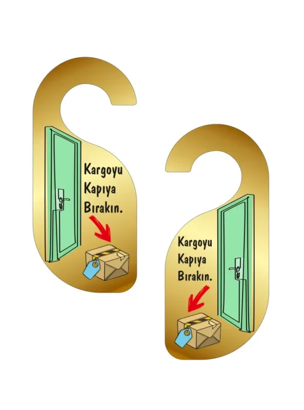 Kargoyu Kapıya Bırakın Kapı Askısı Kapı Uyarı Levhası - 1