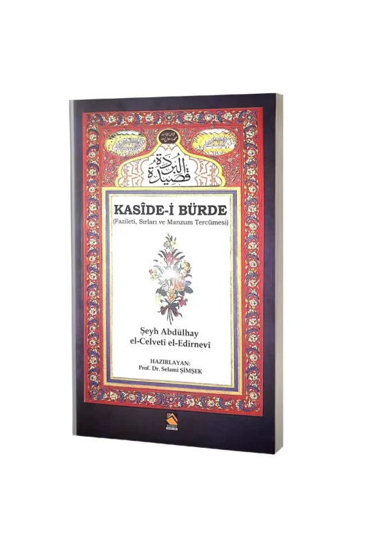 Kasidei Bürde Fazileti Sırları ve Manzum Tercümesi - Buhara Yayınları