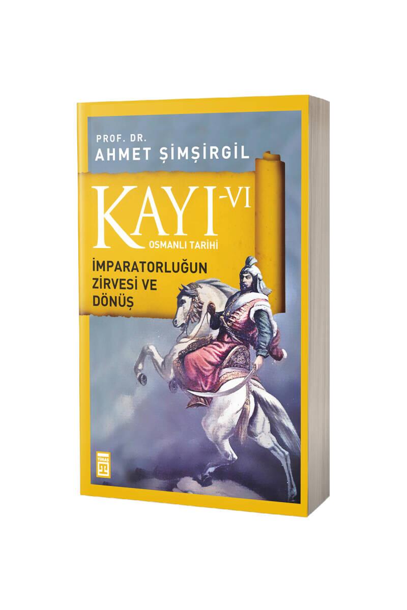 Kayı 6 İmparatorluğun Zirvesi Ve Dönüş - 1