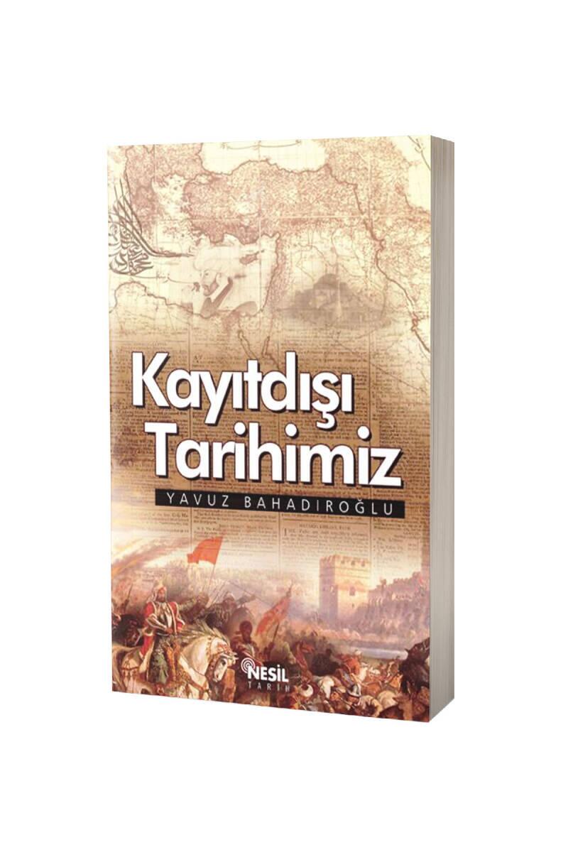 Kayıtdışı Tarihimiz - 1