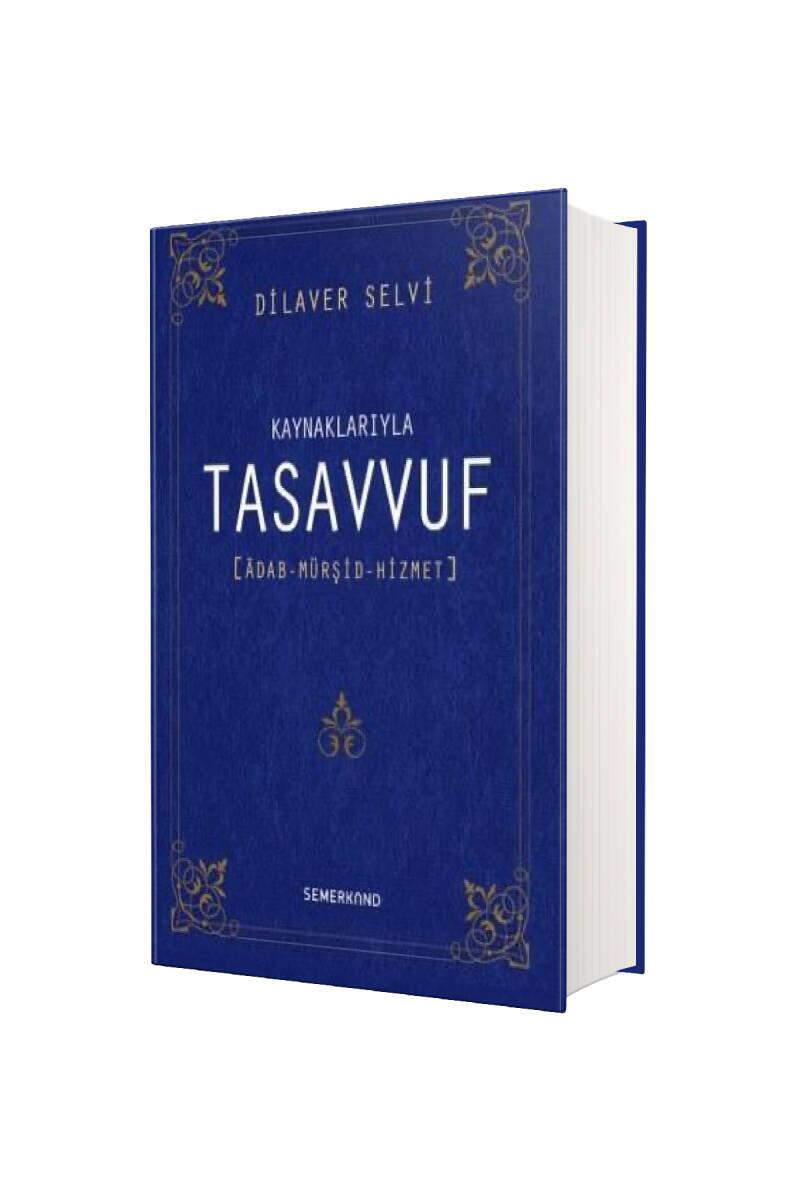 Kaynaklarıyla Tasavvuf - 1