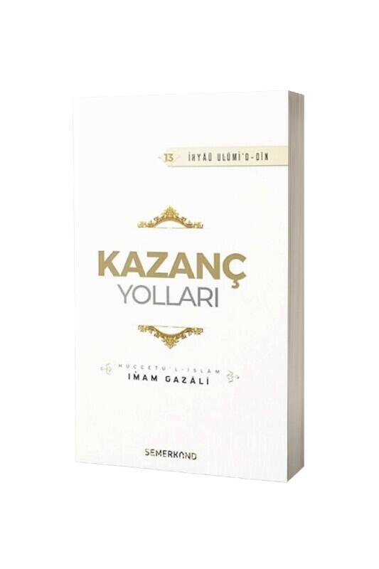 Kazanç Yolları - Semerkand Yayınları