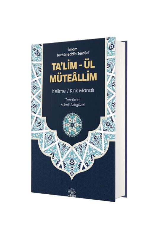 Kelime Anlamlı Talimül Müteallim Tercümesi - Ciltli - Yasin Yayınevi