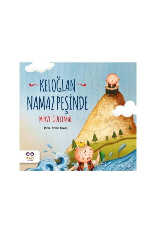 Keloğlan Namaz Peşinde - Cezve Çocuk