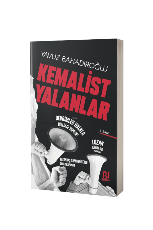 Kemalist Yalanlar - Nesil Yayınları