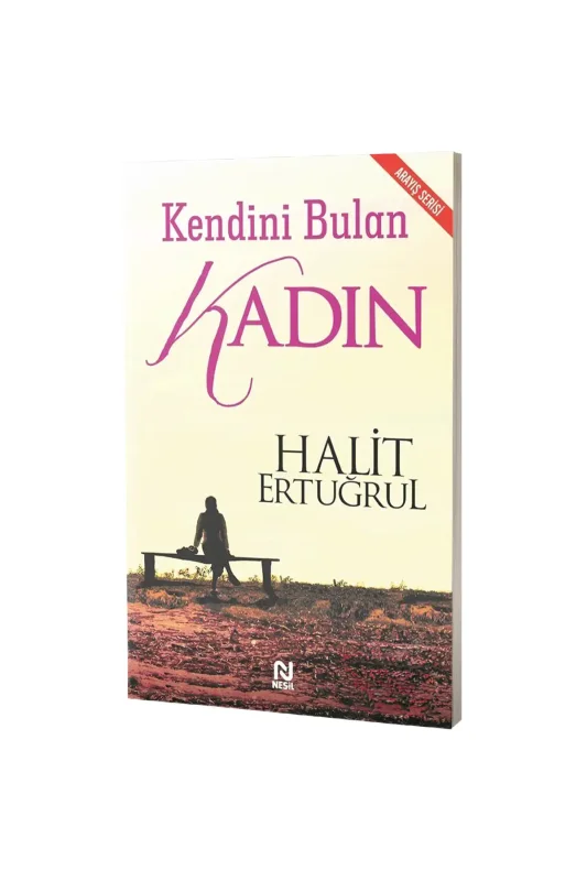 Kendini Bulan Kadın - Nesil Yayınları