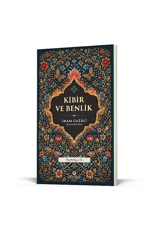 Kibir ve Benlik - Ahıska Yayınevi