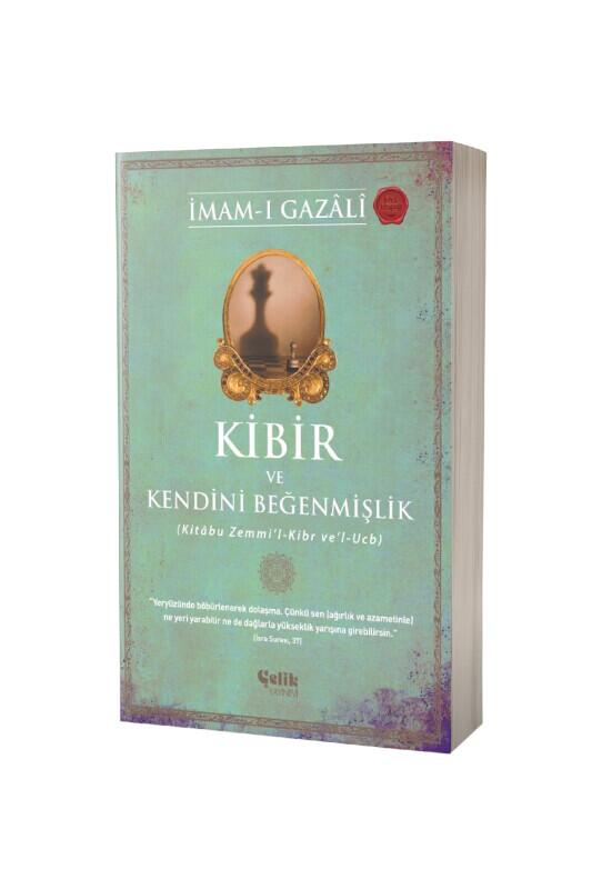 Kibir ve Kendini Beğenmişlik - Çelik Yayınevi