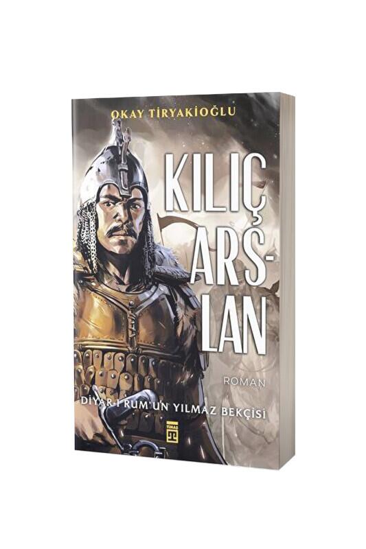 Kılıç Arslan - Timaş Yayınları