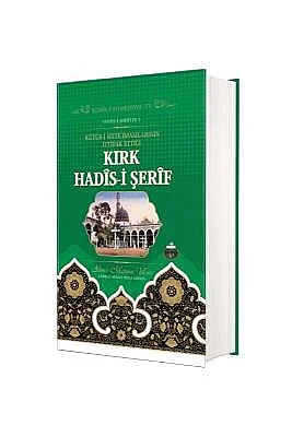 Kırk Hadisi Şerif - 9