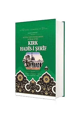 Kırk Hadisi Şerif - 9