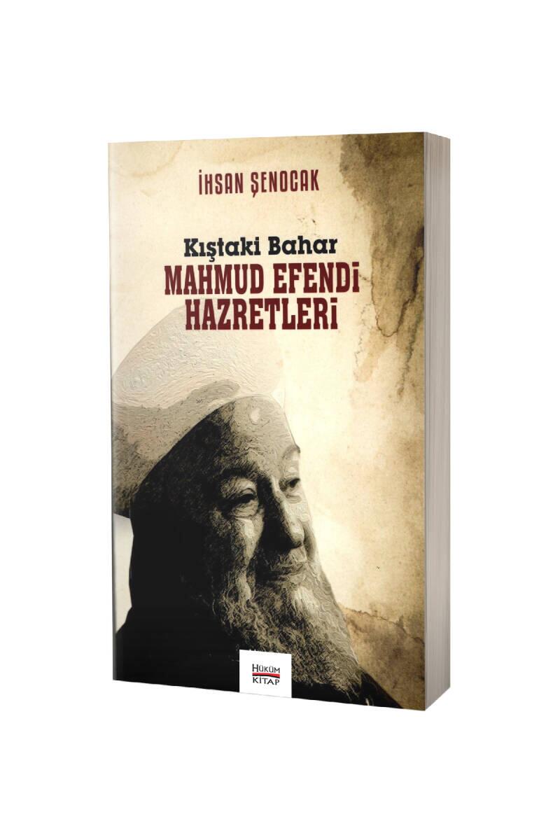 Kıştaki Bahar Mahmud Efendi Hazretleri - 1