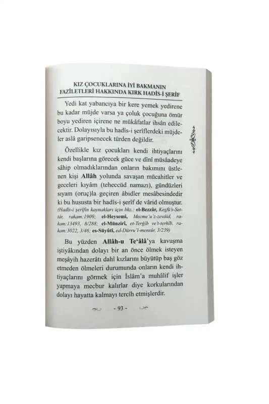 Kız Çocuklarına İyi Bakmanın Faziletleri - 3