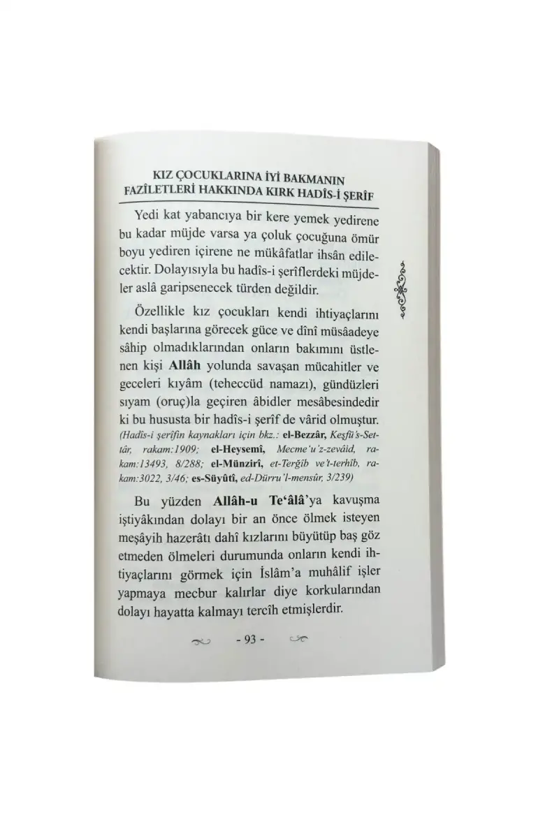 Kız Çocuklarına İyi Bakmanın Faziletleri - 3
