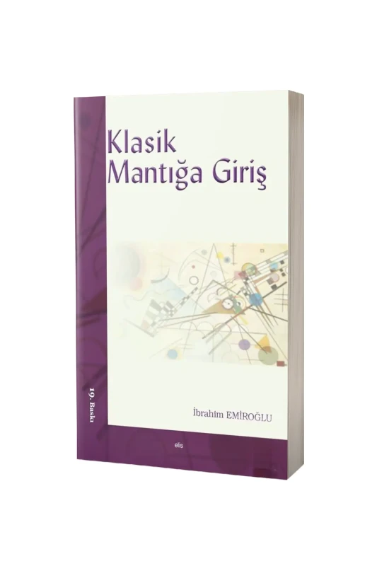 Klasik Mantığa Giriş - Elis Yayınları