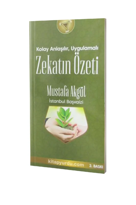 Kolay Anlaşılır Uygulamalı Zekatın Özeti - Kişisel Yayınlar